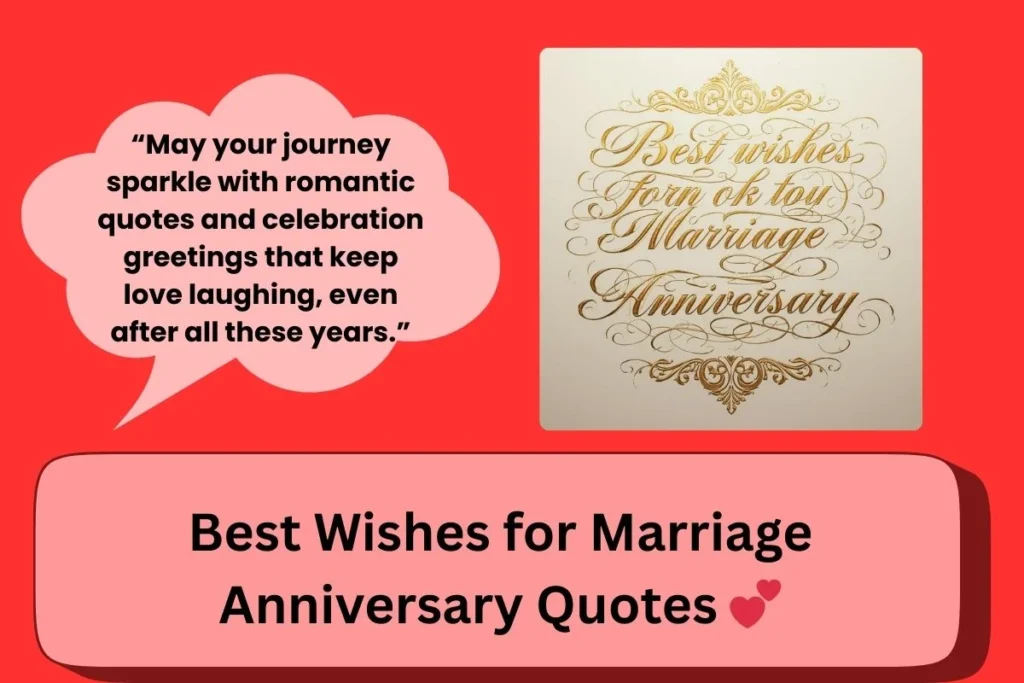 Best Wishes Marriage Anniversary Quotes