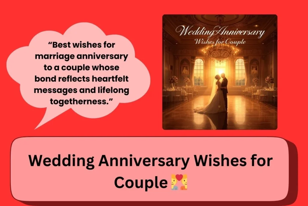Wedding Anniversary Wishes Couple