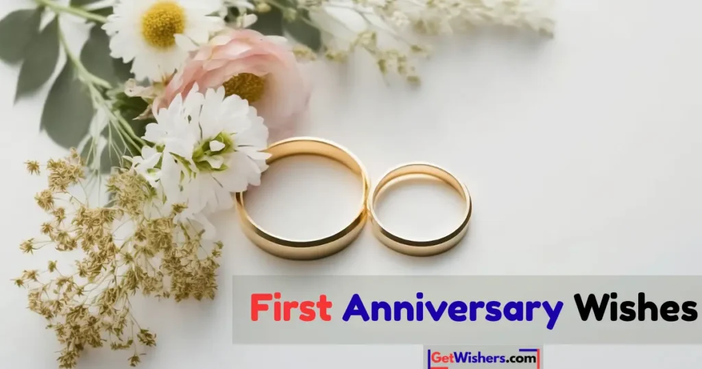 First Anniversary Wishes