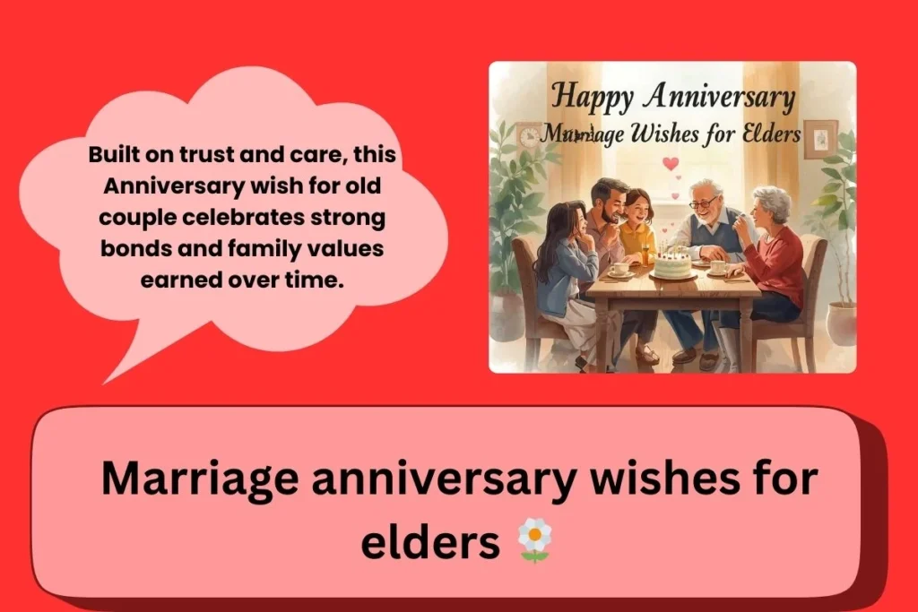 Marriage Anniversary Wishes For Elders