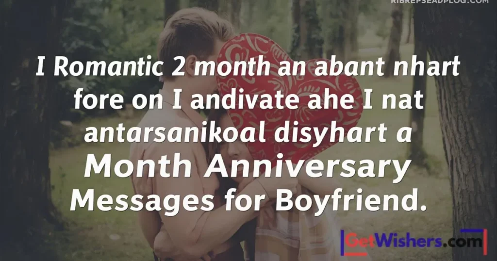 Romantic bf two month anniversary wishes
