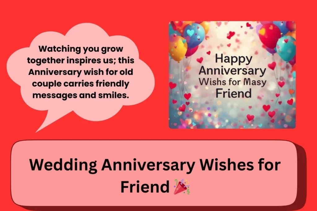 Wedding Anniversary Wishes For Friend