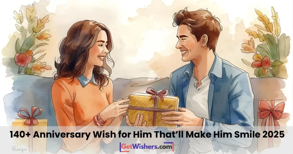 Anniversary wishes him