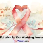 Beautiful anniversary wishes