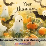 Halloween thankyou messages