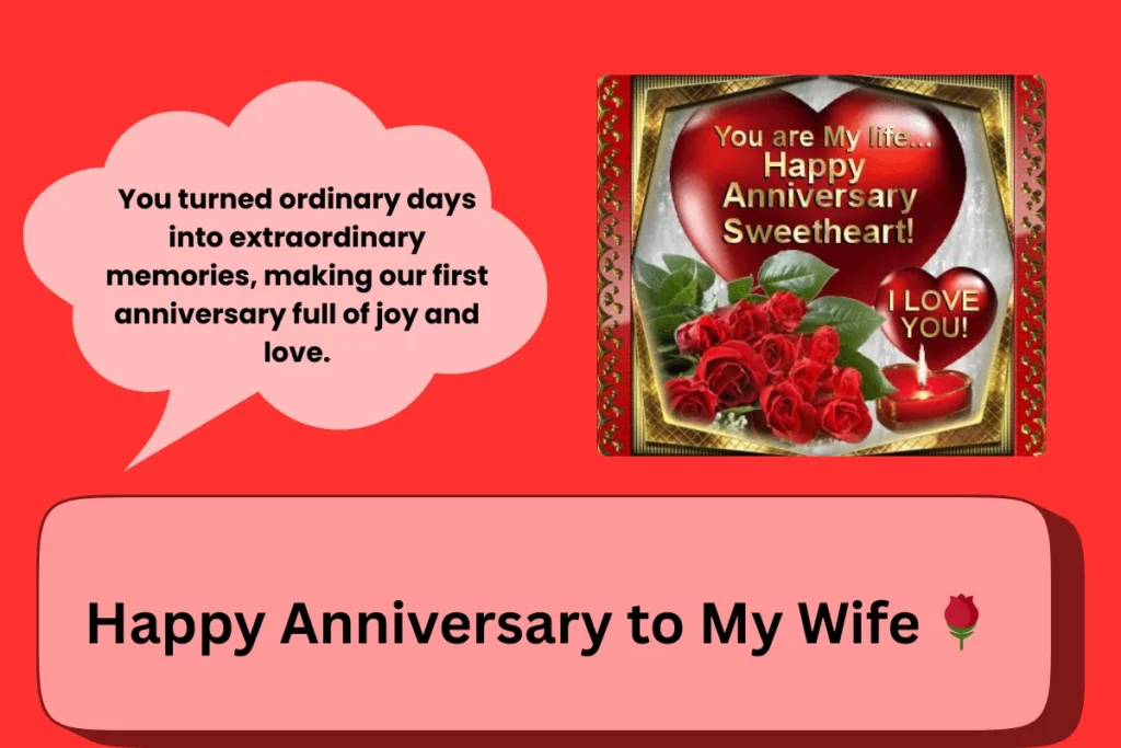 Happy Anniversary To My Wife