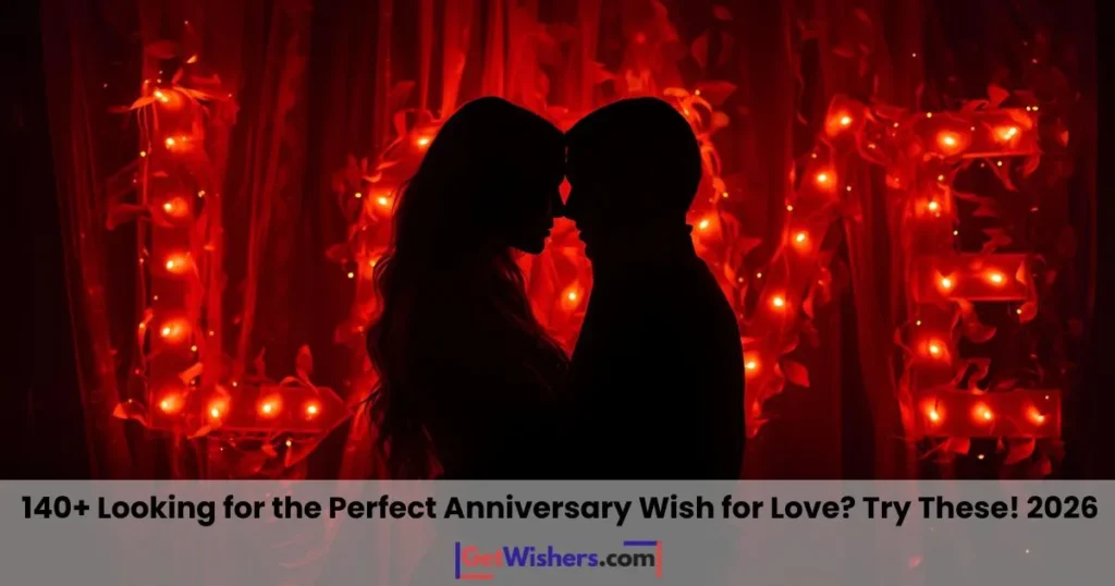 Anniversary wish for love