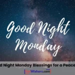 Good Night Monday Blessings