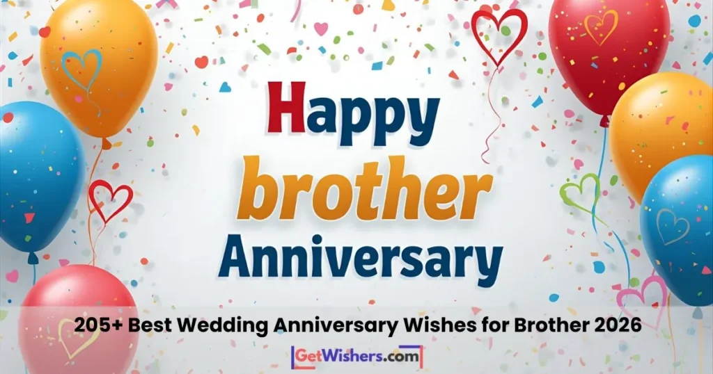 Wedding anniversary wishes for brother