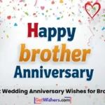 Wedding anniversary wishes for brother
