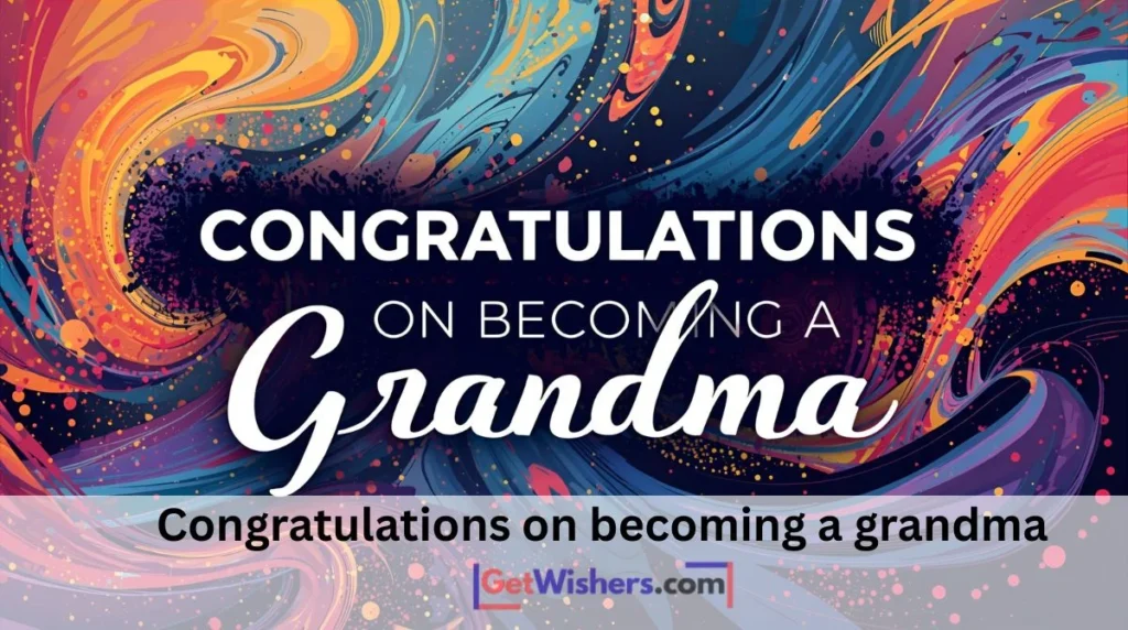 Congratulations Becoming Grandma