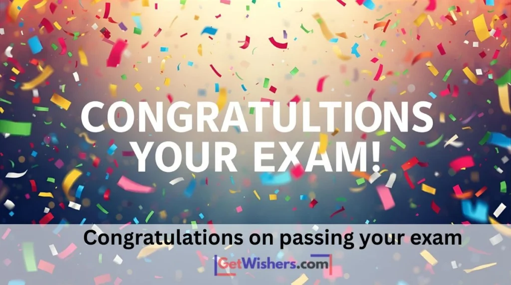 Congratulations Passing Exam