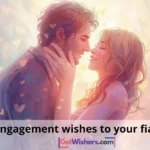 Engagement Wishes Fiance