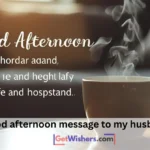 Good Afternoon Message Husband