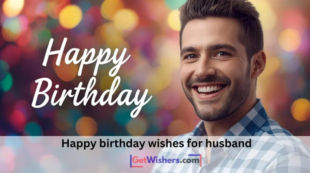 Happy Birthday Wishes Husband