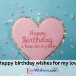 Happy Birthday Wishes Love