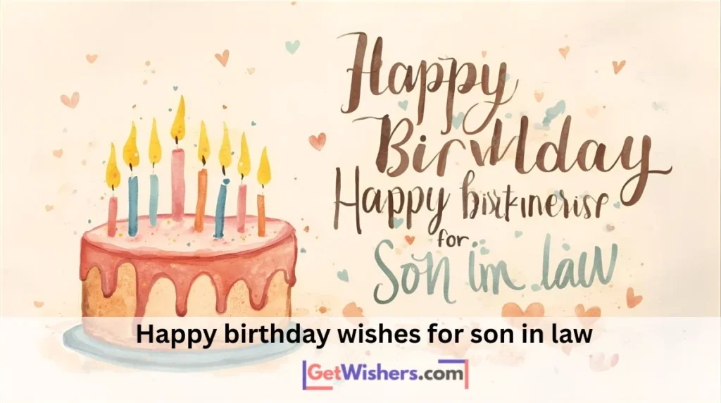 Happy Birthday Wishes Son Law