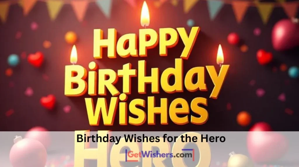 Birthday Wishes Hero