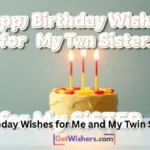 Birthday Wishes Twin Sister