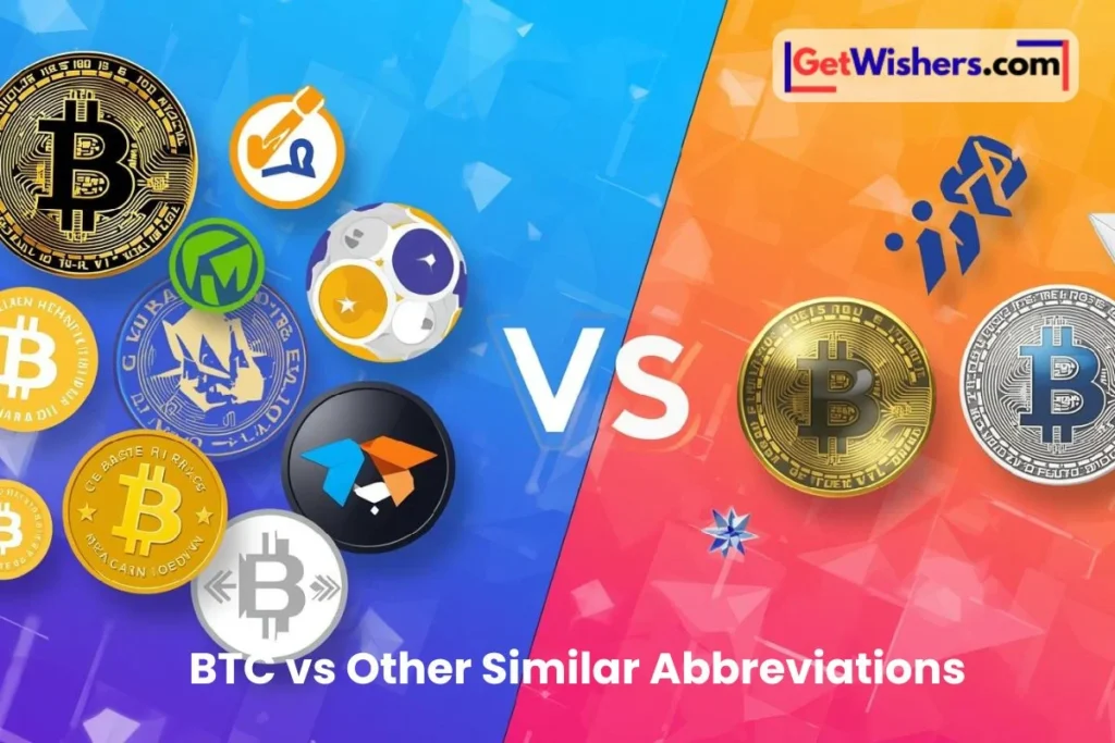 Btc Vs Other Similar Abbreviations