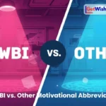 Dwbi Vs Other Motivational Abbreviations 1