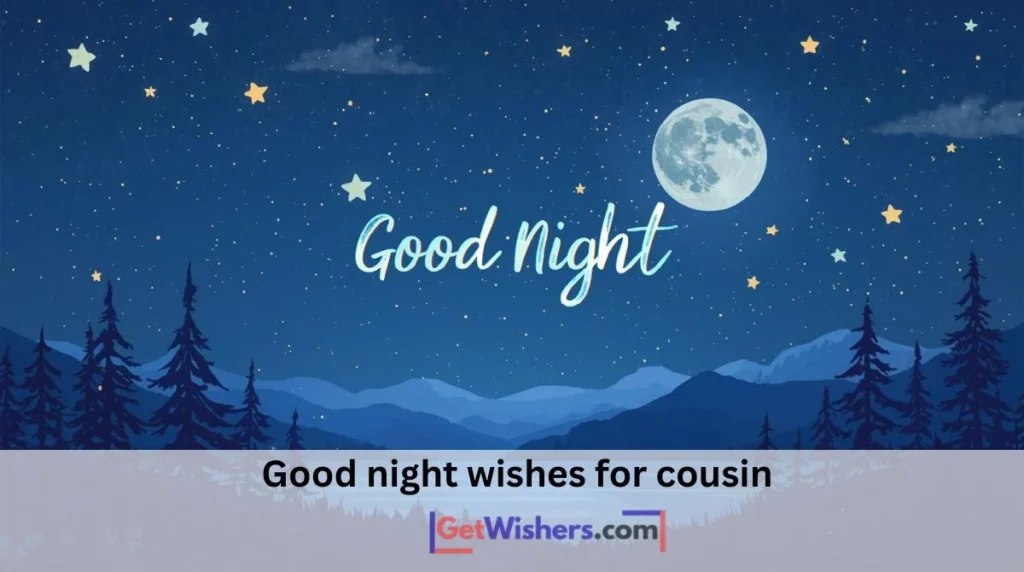 Good Night Wishes Cousin