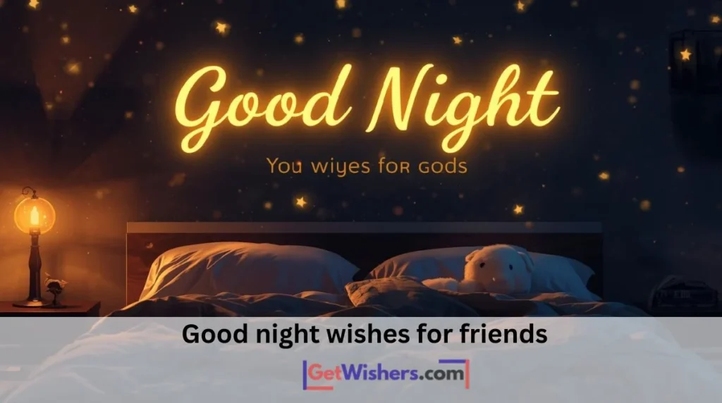 Good Night Wishes Friends