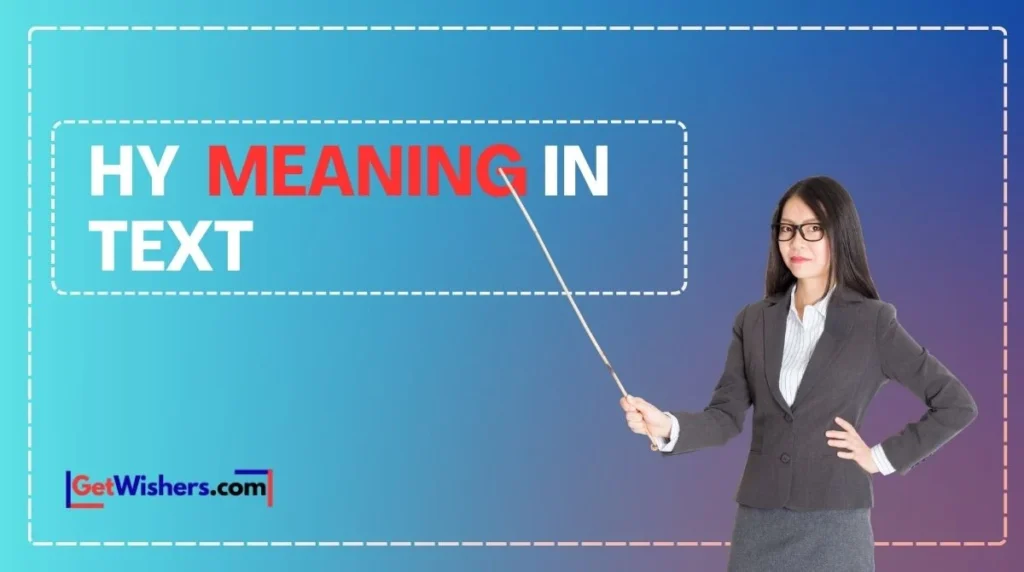 Hy Meaning In Text