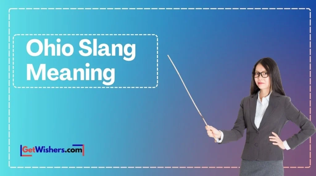Ohio Slang Meaning