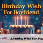 Birthday Wish For Boyfriend