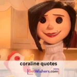 Coraline Quotes