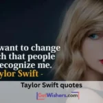 Taylor Swift Quotes