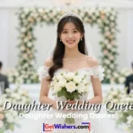 Daughter Wedding Quotes