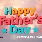 Fathers Day Quotes