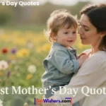 My First Mothers Day Quotes