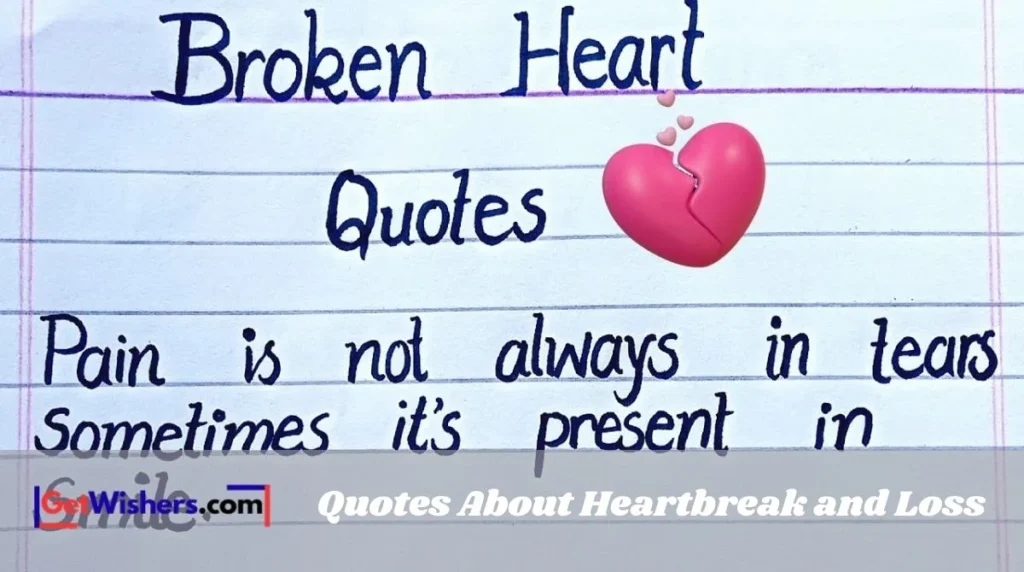 Quotes About Heartbreak And Loss