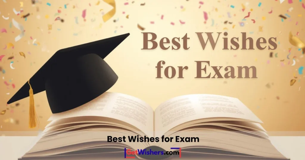 Best Wishes For Exam
