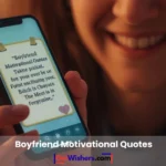 Boyfriend Motivational Quotes
