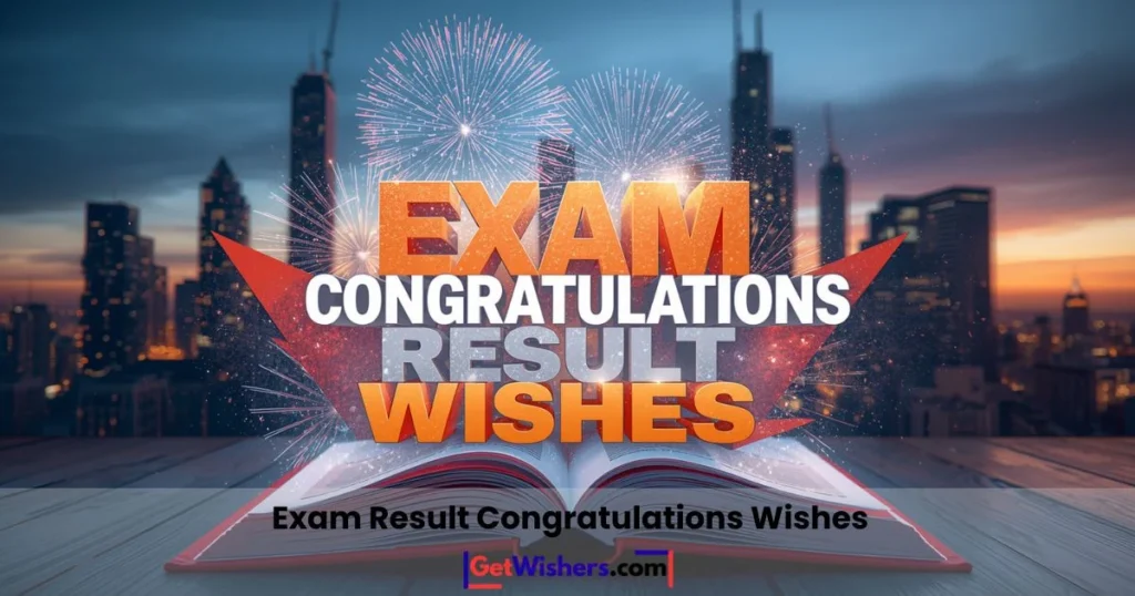 Exam Result Congratulations Wishes