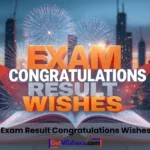 Exam Result Congratulations Wishes