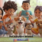Pet Adoption Wishes