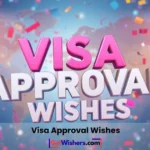 Visa Approval Wishes