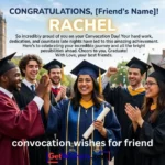 Convocation Wishes For Friend