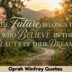 Oprah Winfrey Quotes