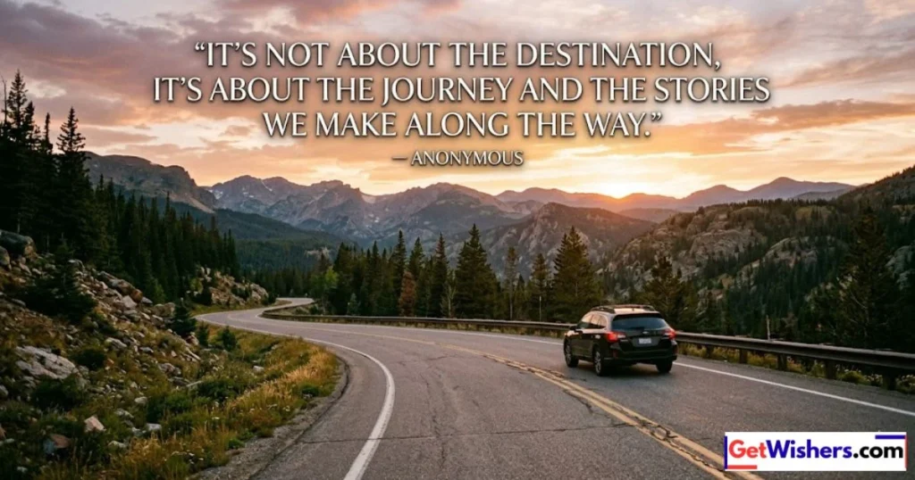 Quotes About Journey And Road