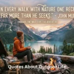 Quotes About Outdoor Life