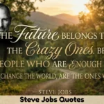 Steve Jobs Quotes