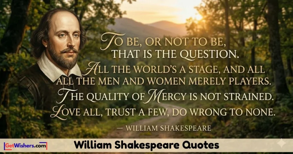 William Shakespeare Quotes